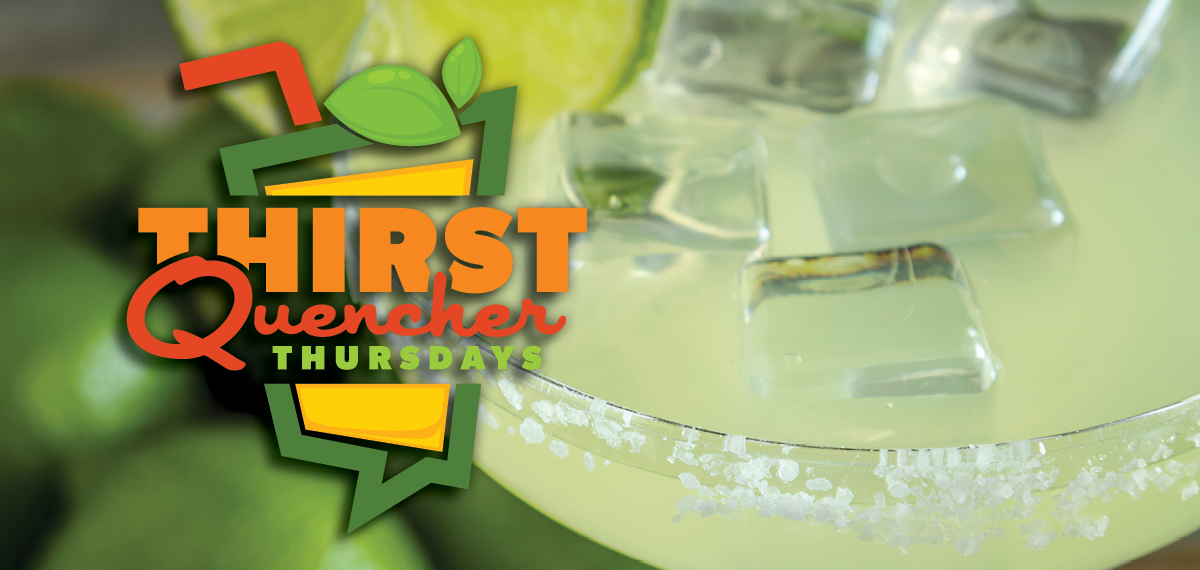 Thirst Quencher Thursdays